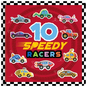 10 Speedy Racers Board Book
