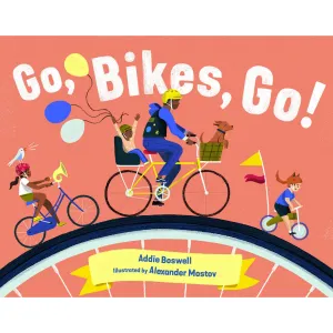 Go, Bikes, Go! - Board Book